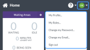 The video call management console's home screen. The Profile Menu button in the top right is highlighted and the Profile menu is open. The Profile menu options are, My Profile, My Roles, Change my Password, Change my Email, and Sign out.