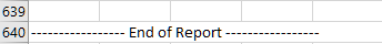 Part of a CSV file showing a series of merged cells containing the text, End of Report. 